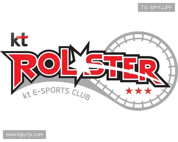 KT Rolster战队重整旗鼓力图突破新高目标分析与未来发展展望